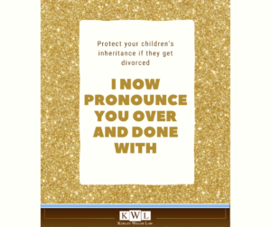 Divorce Card protect inheritance KWL footer