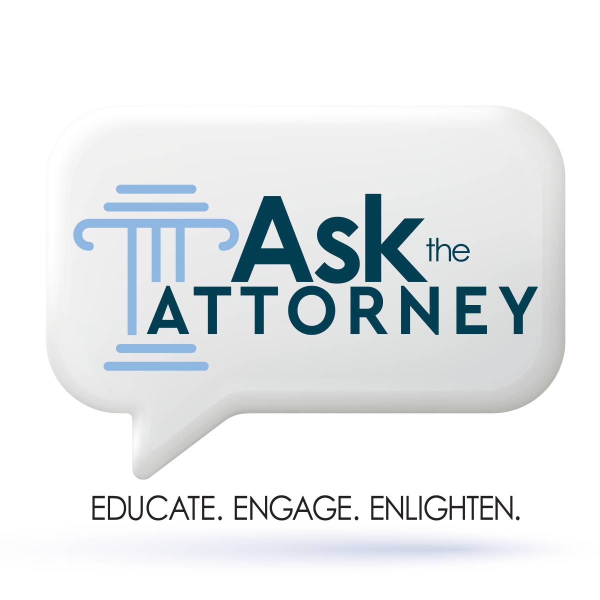 Ask The Attorney - Educate. Engage.Enlighten.