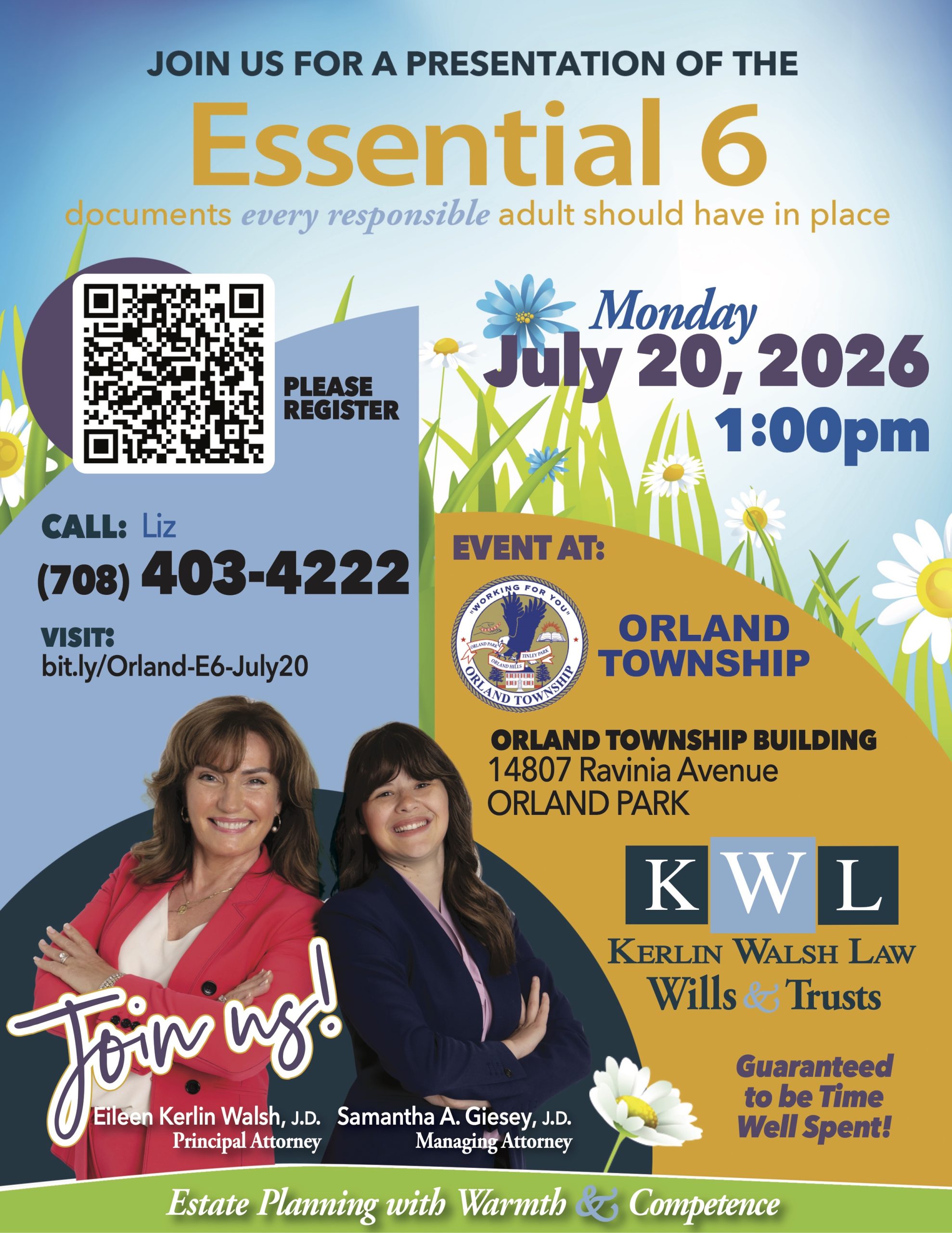 Special Complimentary Essential 6 documents every responsible adult should have in place. Takes place at Orland Township Building at 14807 Ravinia Avenue, Monday, July 20 at 1pm