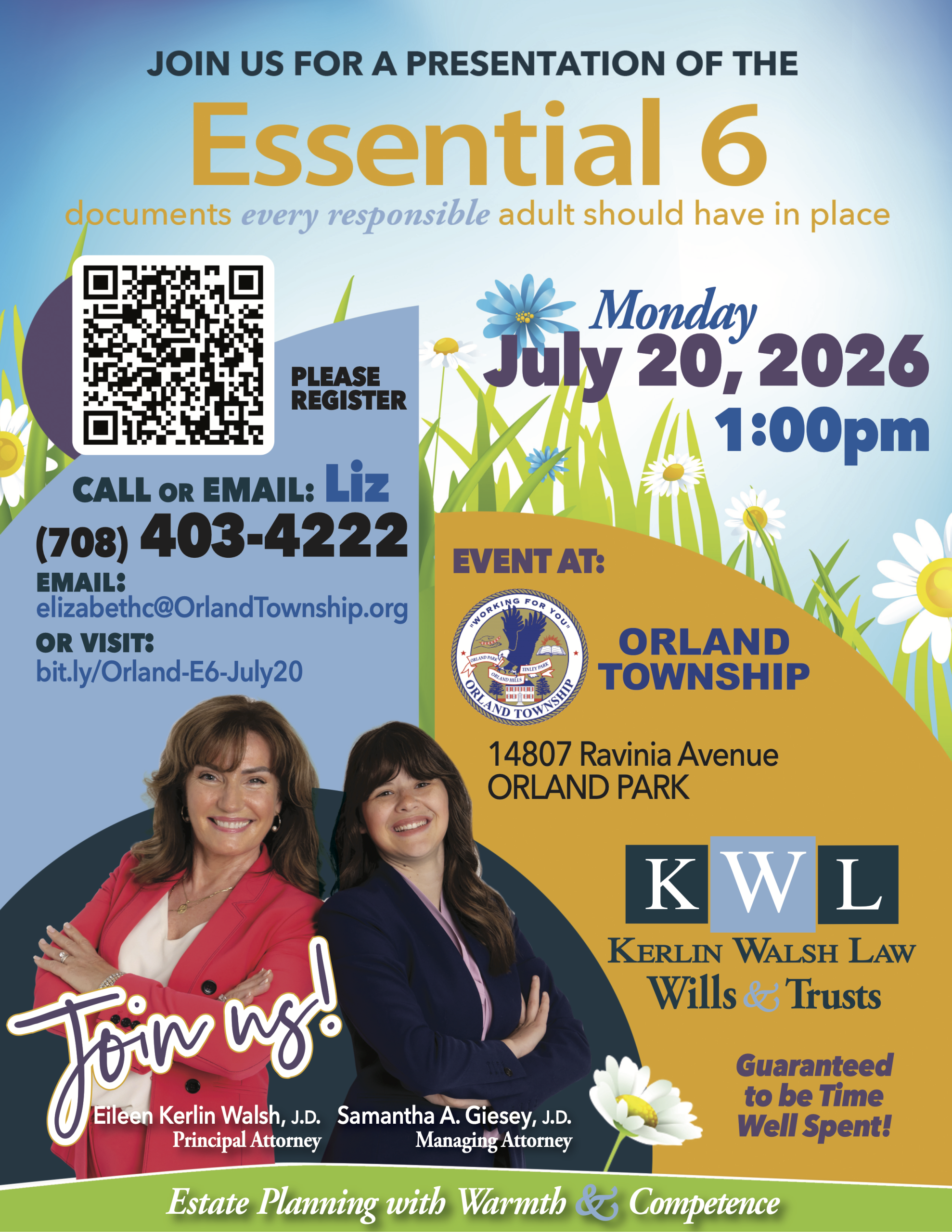 Special Complimentary Essential 6 documents every responsible adult should have in place. Takes place at Orland Township at 14807 Ravinia Avenue, Monday, July 20 at 1pm