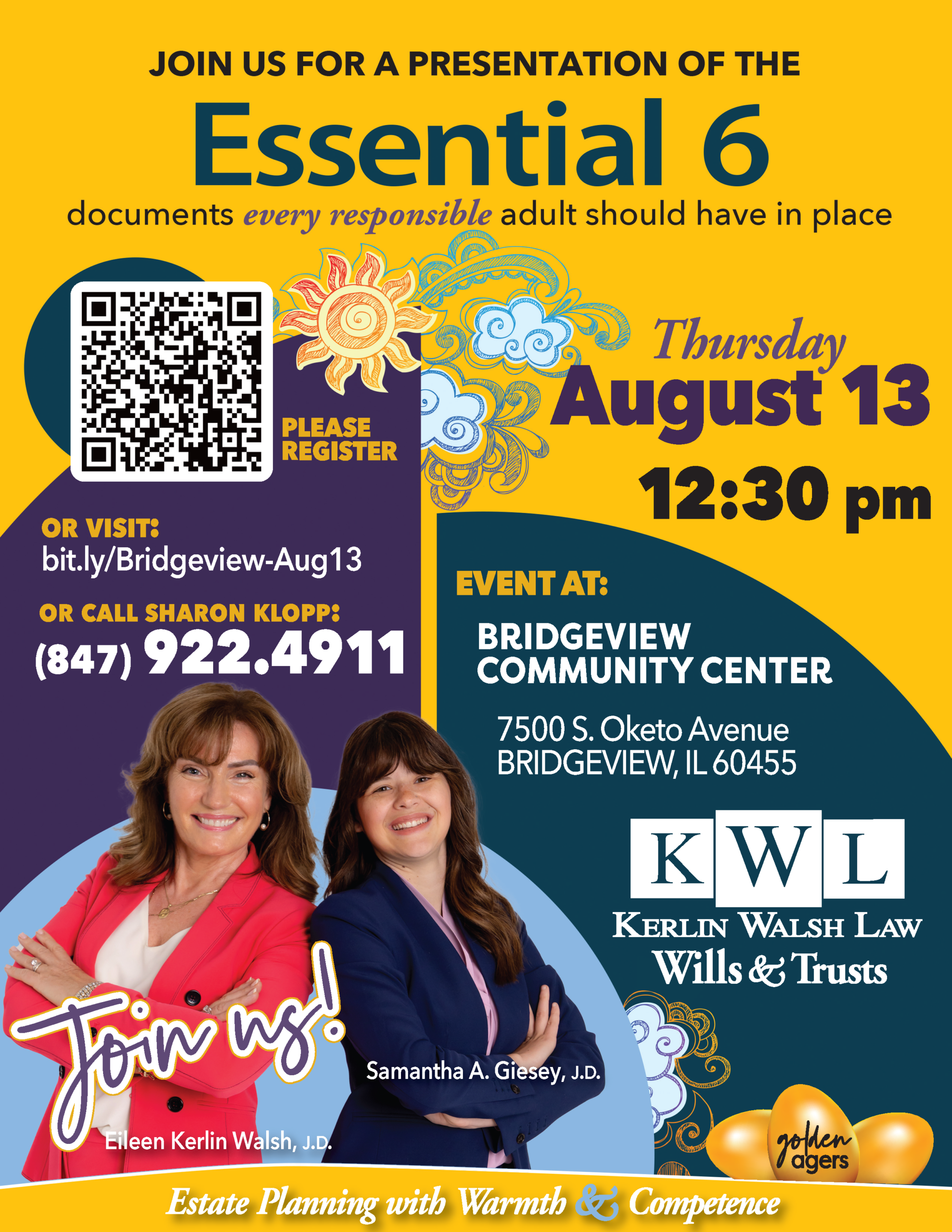 Join us for the Essential 6 documents every responsible adult must have in place - August 13, Bridgeview Community Center, 12:30pm