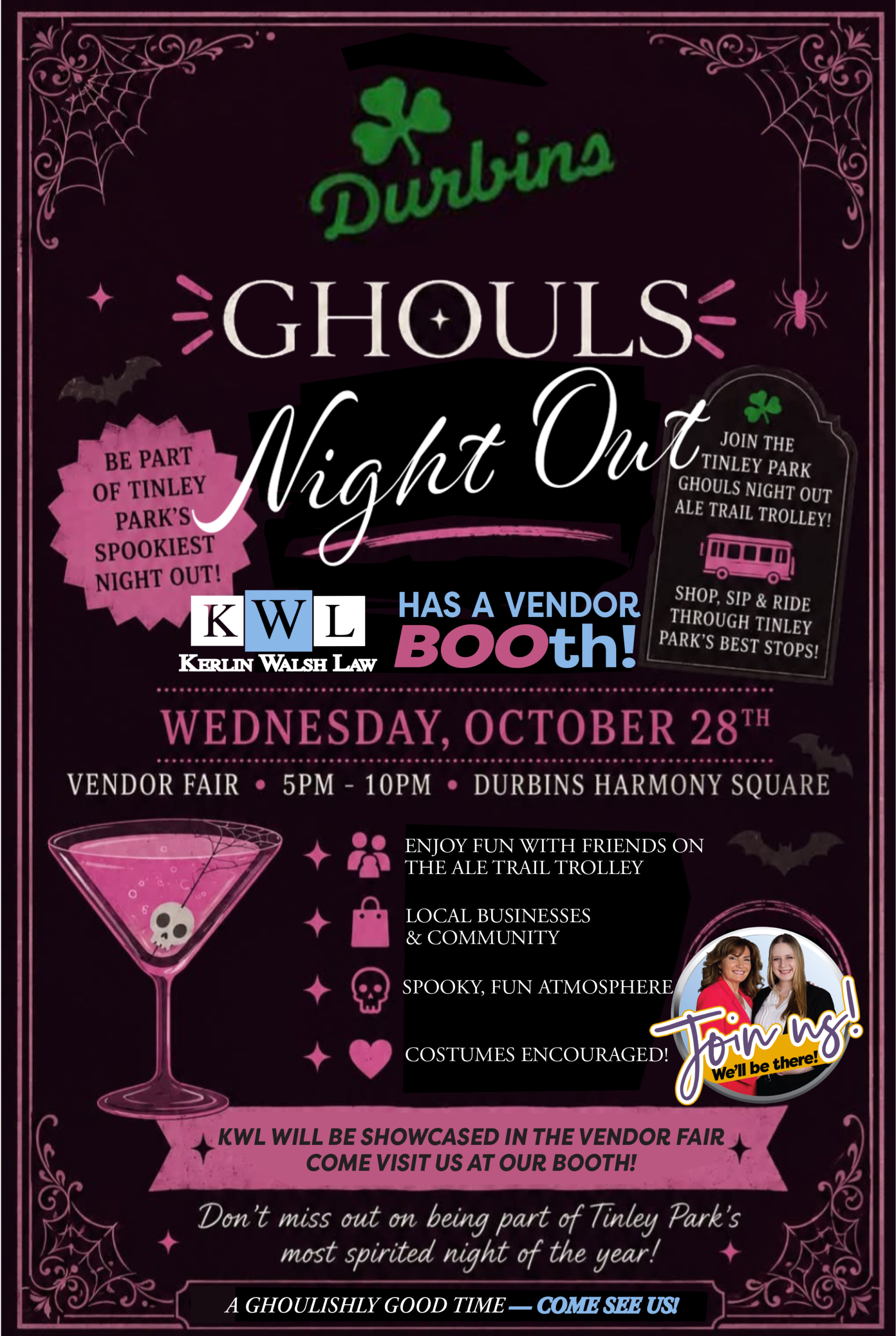 Durbins Ghouls Night Out Event Wednesday, October 28. Kerlin Walsh Law will be showcased in the vendor fair.