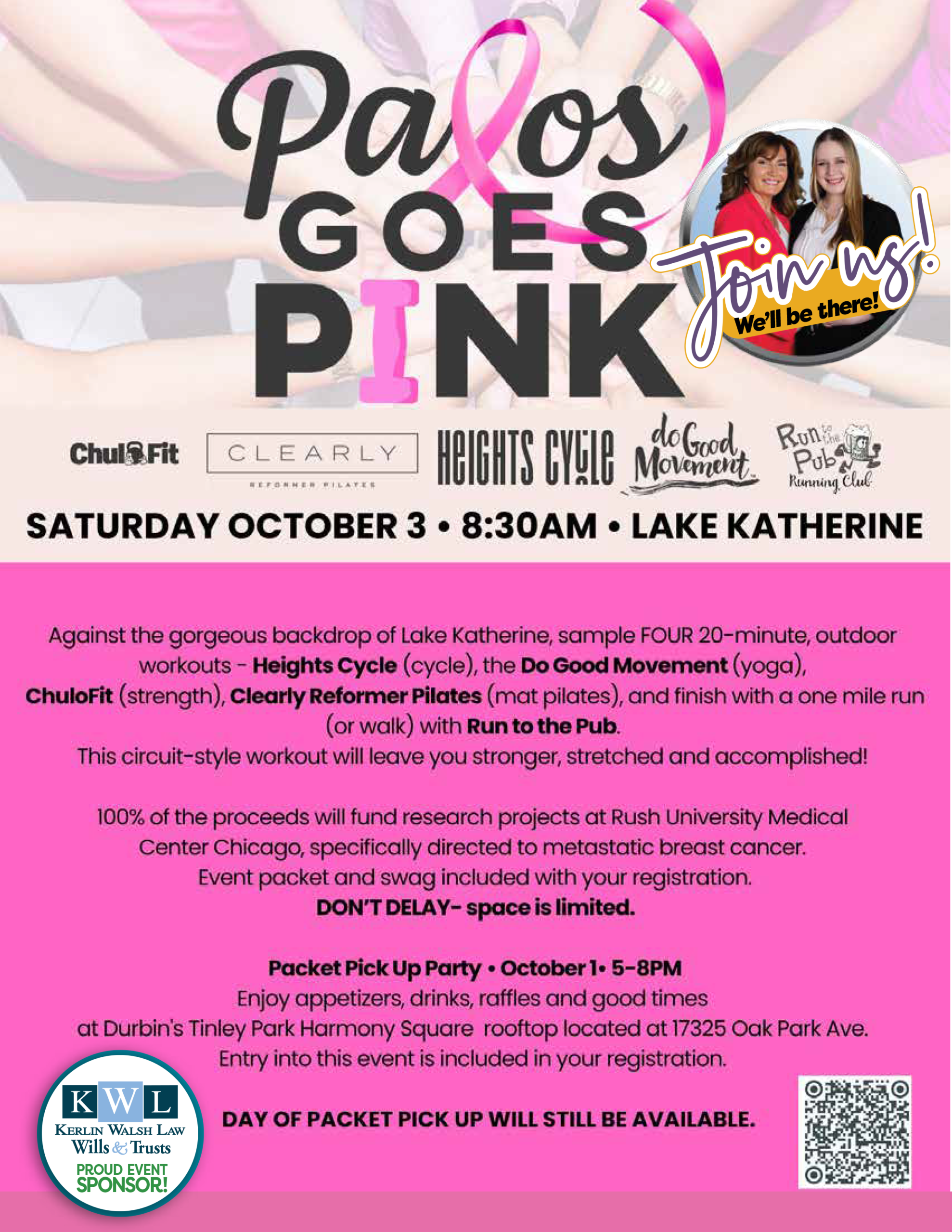 Oct3-Palos Goes Pink Event Flyer Join Kerlin Walsh Law at the Palos Goes Pink Event at Lake Katherine on October 3