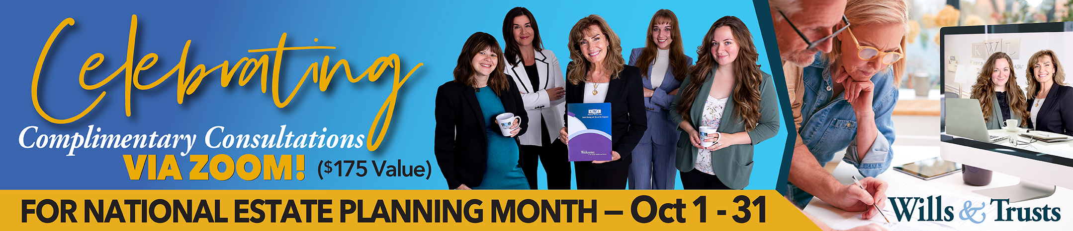Celebrating National Estate Planning Month with Complimentary Consultations Via ZOOM ($175 value)